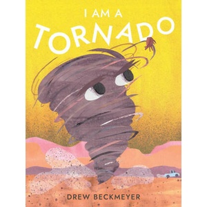 I Am a Tornado (ISBN: 9781665916745)