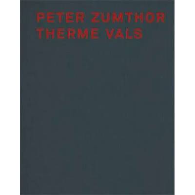 Peter Zumthor | Hél, Peter Zumthor, Sigrid Hauser