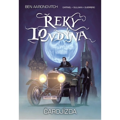 Řeky Londýna - Ben Aaronovitch; Andrew Cartmel