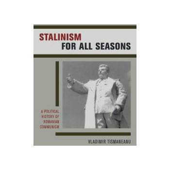 Image 1 of Stalinism for All Seasons | Vladimir Tismaneanu