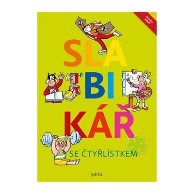 Slabikář se Čtyřlístkem - Lenka Syrová
