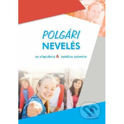 Polgári nevelés az alapiskola 6. osztálya számára (Občianska náuka pre 6. ročník ZŠ s VJM)