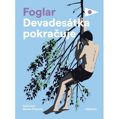 Devadesátka pokračuje - Jaroslav Foglar