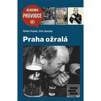 Praha ožralá