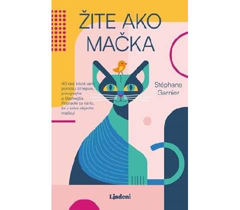 Žite ako mačka
