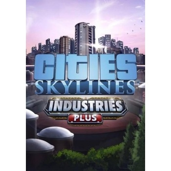 Cities: Skylines Industries Plus