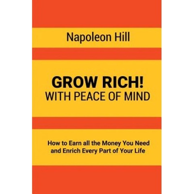 Grow Rich! | Napoleon Hill