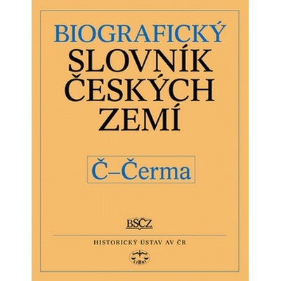 Biografický slovník českých zemí Č - Čerma - Pavla Vošahlíková