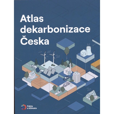 Atlas dekarbonizace Česka