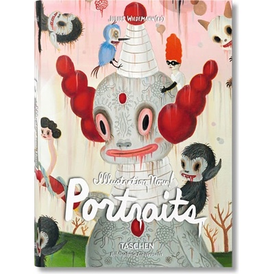 Illustration Now! Portraits - Julius Wiedemann - Hardcover