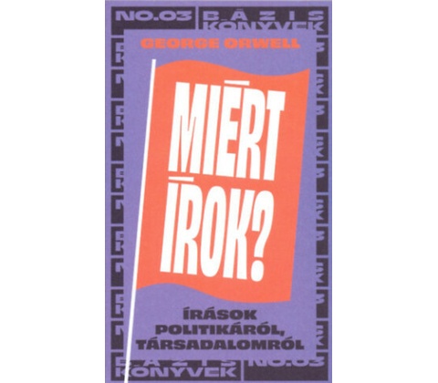 Miért írok?