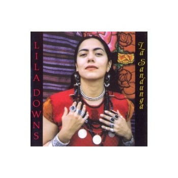 Downs Lila - La Sandunga CD