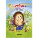 Ježko Pichliačik a noví kamaráti
