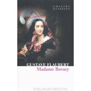Madame Bovary (ISBN: 9780007420308)