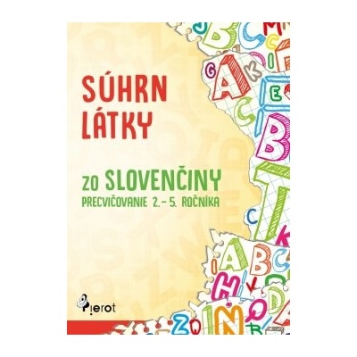Súhrn látky zo slovenčiny – prec… Petr Šulc