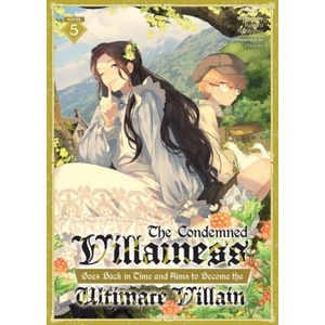 CONDEMNED VILLAINESS GOES BACK [LN] V05 | V05 (ISBN: 9798893730166)