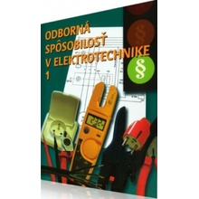 Odborná spôsobilosť v elektrotechnike 1.