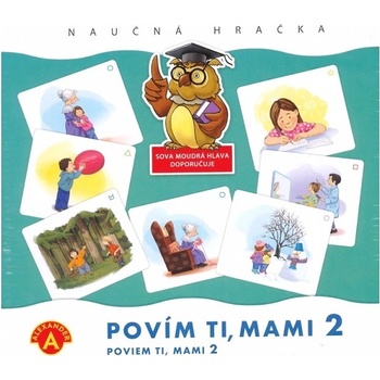 Alexander Povím ti mami 2