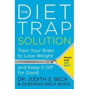 The Diet Trap Solution: Train Your Brain to Lose Weight and Keep It Off for Good (ISBN: 9780062301123)