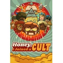 Hry na PC Honey, I Joined a Cult