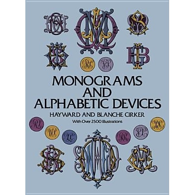 Monograms and Alphabetic Devices Cirker Hayward Paperback