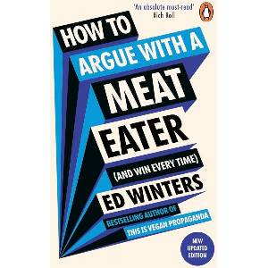 How to Argue With a Meat Eater (ISBN: 9781785044496)