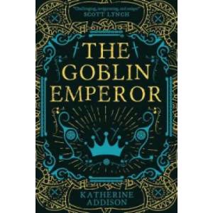 Goblin Emperor (ISBN: 9781781087305)