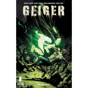 Geiger Volume 2 Deluxe Hardcover (ISBN: 9781534335097)