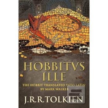 Hobbitus Ille Tolkien J. R. R.