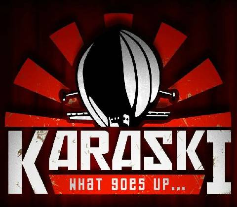 Karaski: What Goes Up...