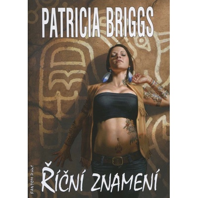 Říční znameni - Patricia Briggs