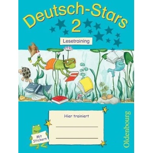 Deutsch-Stars - Allgemeine Ausgabe - 2. Schuljahr | Cornelia Scholtes, Ursula von Kuester, Annette Webersberger (2010)