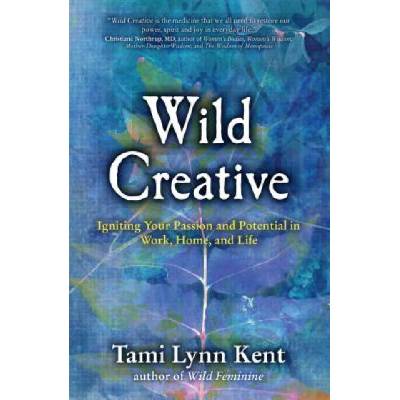 Wild Creative | Tami Lynn Kent