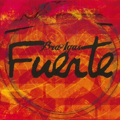 BRAAGAS: FUERTE CD