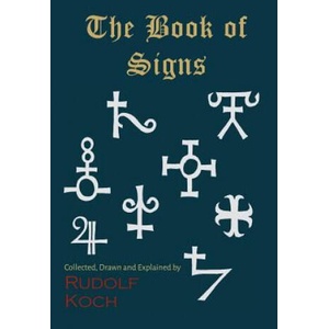 The Book of Signs | Rudolf Koch (ISBN: 9781614279730)