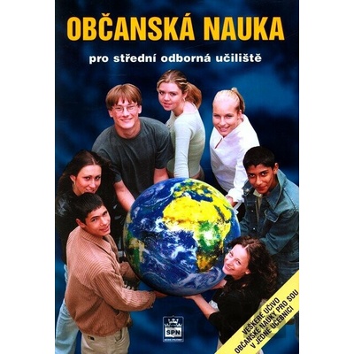 Občanská nauka pro střední odborná učiliště Vladislav Dudák