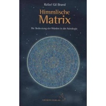 Himmlische Matrix