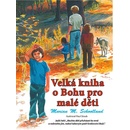Knihy Schoolland Marian M.: Velká o Bohu pro malé děti