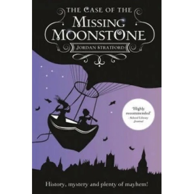 Case of the Missing Moonstone | Jordan Stratford