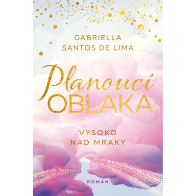 Planoucí oblaka: Nebe ve tvých barvách