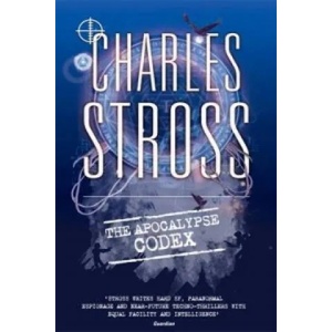 Apocalypse Codex | Charles Stross (2012)