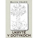 Ukryté v dotykoch