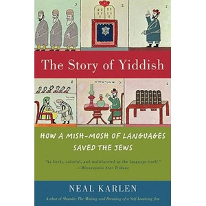Story of Yiddish | Neal Karlen (ISBN: 9780060837129)
