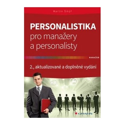 Personalistika pro manažery a personalisty