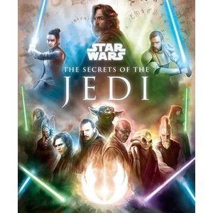 Star Wars: The Secrets of the Jedi | Marc Sumerak (ISBN: 9781683837022)