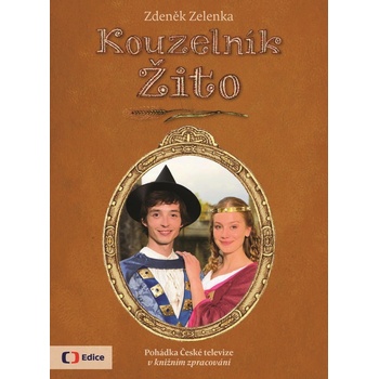 .KOUZELNÍK ŽITO - Zelenka Zdeněk