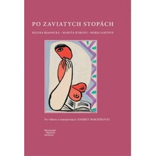 Po zaviatych stopách