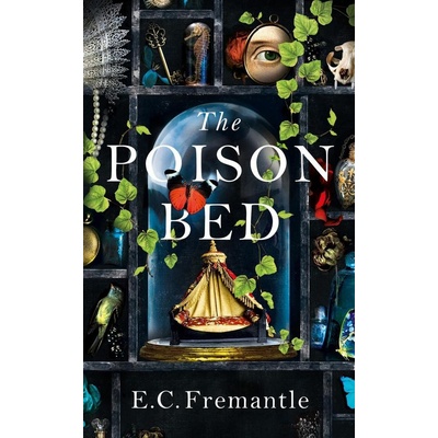 The Poison Bed - E.C. Fremantle