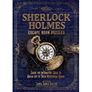 Sherlock Holmes Escape Room Puzzles | JAMES HAMER MORTON (ISBN: 9781787393943)