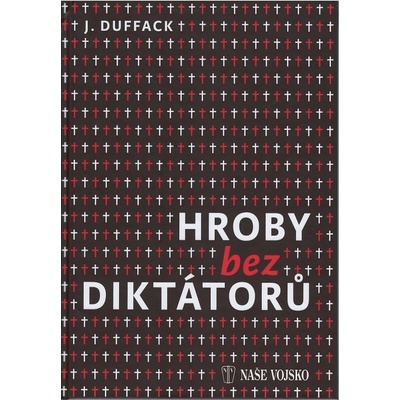 Hroby bez diktátorů
